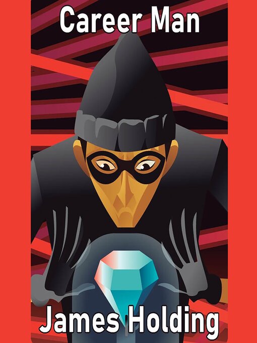 Title details for Career Man by James Holding - Wait list